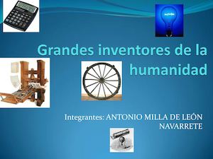 Grandes Inventores De La Humanidad