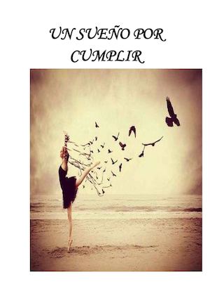 Un Sueño Por Cumplir