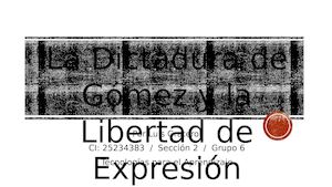 La Dictadura de Juan Vicente Gómez y la Libertad de Expresión
