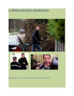 L'affaire John Szablewski