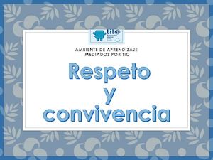 Respeto Y Convivencia