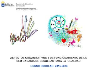 RED CANARIA ESCUELAS PARA LA IGUALDAD : Aspectos organizativos