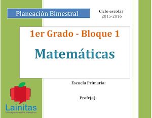 Plan 1er Grado Bloque 1 Matemáticas