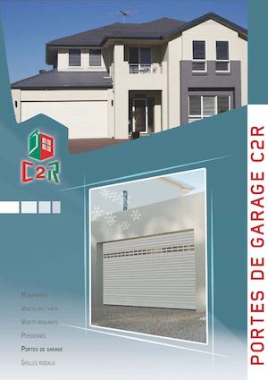 CATALOGUE C2R PORTES DE GARAGE