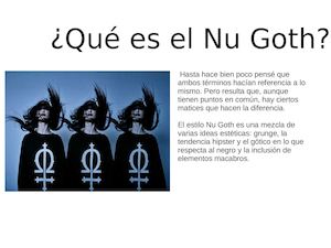 ¿Qué es el Nu Goth?