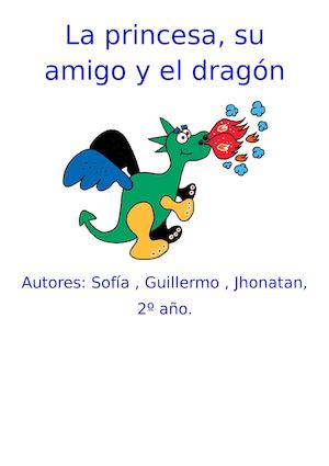 La Princesa, Su Amigo Y El Dragón
