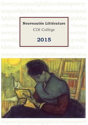 2015 Nouveautés Littérature Collège