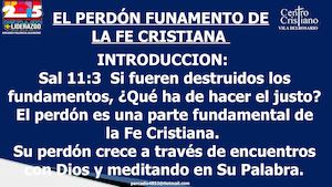 El Perdón Fundamento De La Fe Cristiana (1)