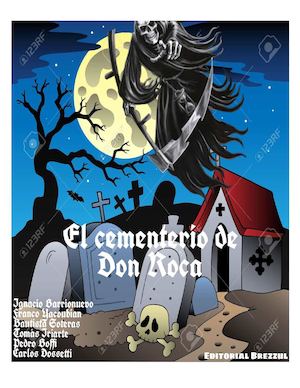 Donald Roca Calaméo - El cementerio de Don Roca