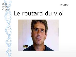le routard du viol