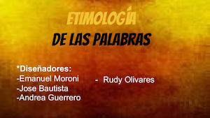 Etimología - 4° "D" Grupo 3
