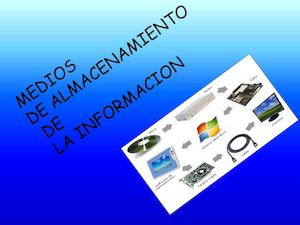Diferentes Medios De Almacenamiento 2