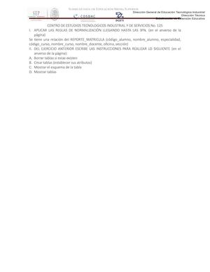 Aplicar Las Reglas De Normalización Llegando Hasta Las 3fn