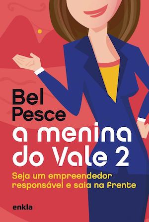 Bel Pesce - A Menina Do Vale 2