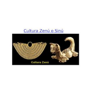 Cultura Zenú O Sinú