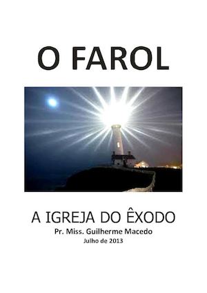 O Farol A Igreja Do Êxodo