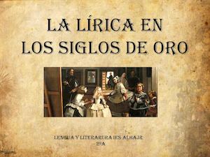 La Lírica En Los Siglos De Oro