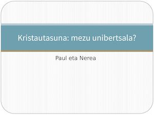 Kristautasuna Paul Eta Nerea Pptx