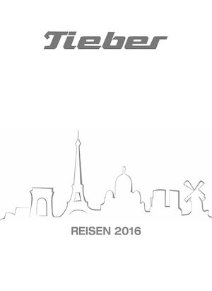 Tieber Reisen Katalog 2016