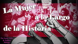 La Mujer a lo Largo de la Historia