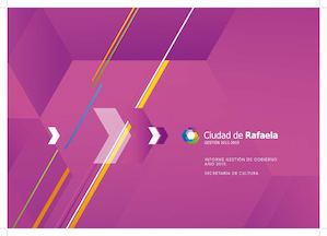 Informe de Gestión 2015 . Secretaría de Cultura de la Ciudad de Rafaela.