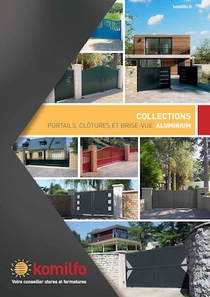 Komilfo - Collections Portails, Clôtures et Brise-vue Aluminium