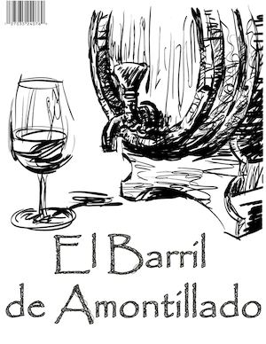 El Barril De Amontillado