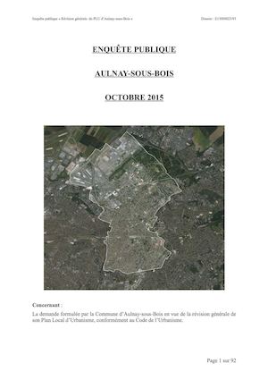 Rapport et conclusions du Commissaire Enquêteur + Annexes d'Aulnay-sous-Bois