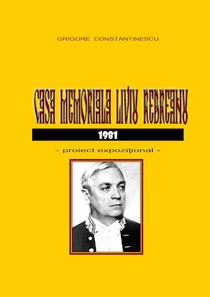 Grigore Constantinescu Casa Memoriala Liviu Rebreanu