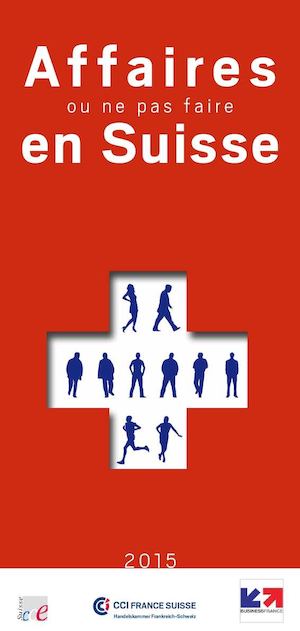 Affaires ou ne pas faire en Suisse - 2015