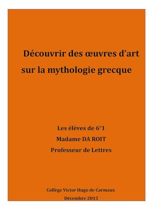 Découvrir des œuvres d'art sur la mythologie grecque