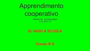 Apprendimento Cooperativo Io Vado A Scuola