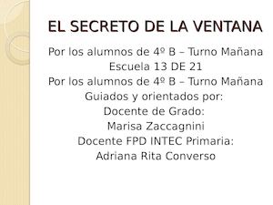 El Secreto de la ventana. Resumen por capítulo