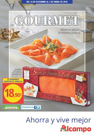 Folleto Alcampo "Gourmet. Máximo placer al mínimo precio.‏"
