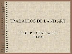 Traballos De Land Art