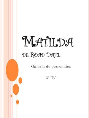 Galería De Personajes de Matilda