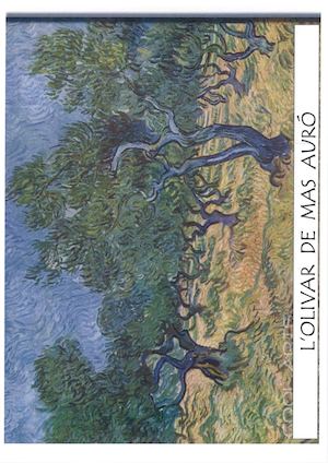 L'olivar De Mas Auró