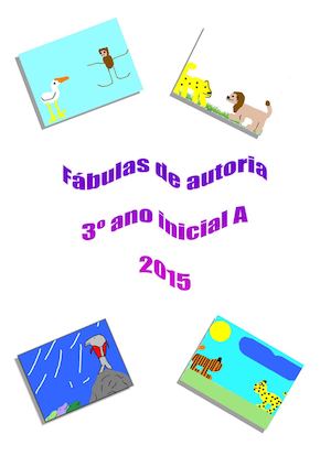 Fábulas do 3º ano A - 2015