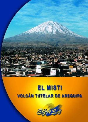 El Misti Volcan Tutelar De Arequipa