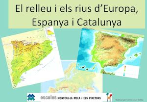 El Relleu I Els Rius D'europa, Espanya I Catalunya