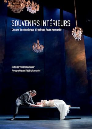 Opéra de Rouen Normandie / Souvenirs intérieurs