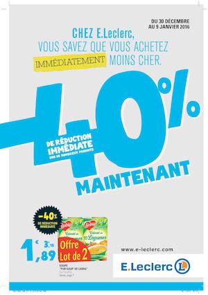 -40% de réduction - Du 30 décembre au 9 janvier 2016 -  E.LECLERC -