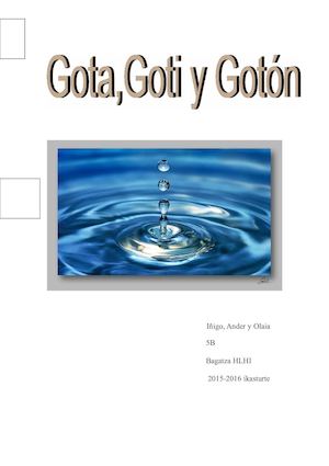 5 B Gota,goti Y Gotón