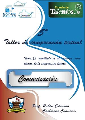 El Sumillado Y El Resumen Como Técnica De La Comprensión Lectora