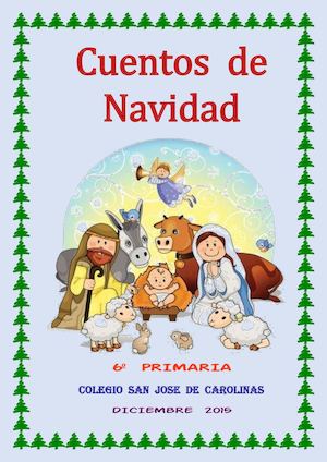 Cuentos De Navidad 6º Primaria 2015 San José De Carolinas