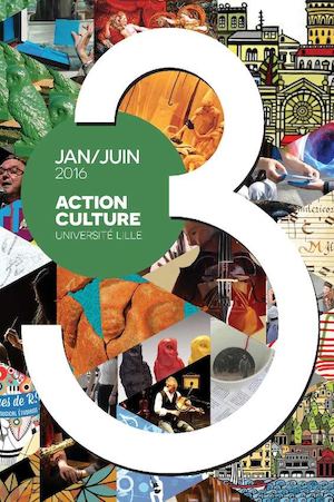 Plaquette Action Culture Lille 3 Jan-Juin16