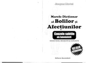Jacques Martel Marele Dictionar Al Bolilor Si Afectiunilor