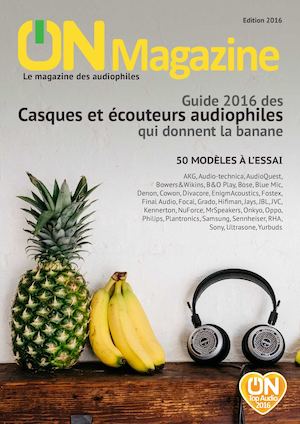 ON Magazine - Guide casques et écouteurs audiophiles 2016