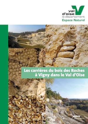 Les carrières du bois des Roches à Vigny dans le Val d'Oise