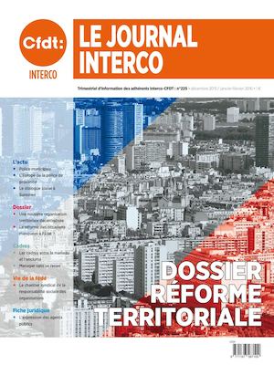 Le Journal Interco CFDT N°225 - Décembre 2015 à Février 2016